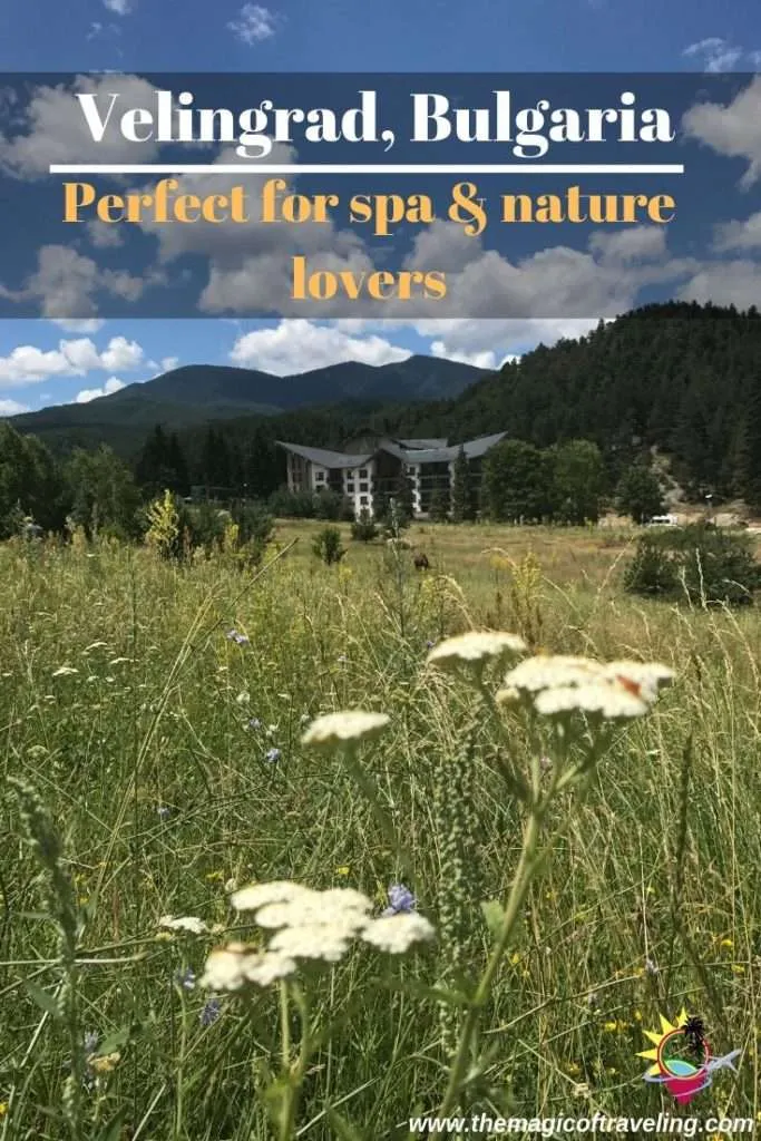 Velingrad, Bulgaria - Perfect for spa and nature lovers