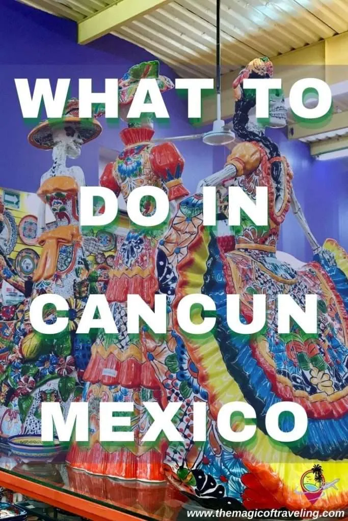 What to do in Cancun Mexico