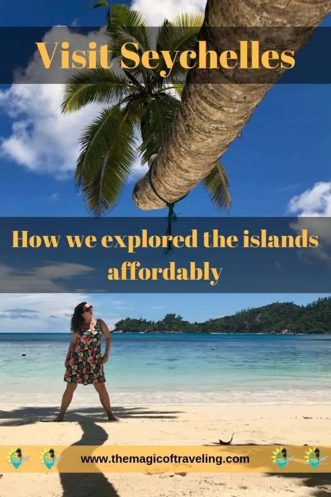 How to visit Seychelles on a budget - how we explored the islands affordably. Pinterest Pin!