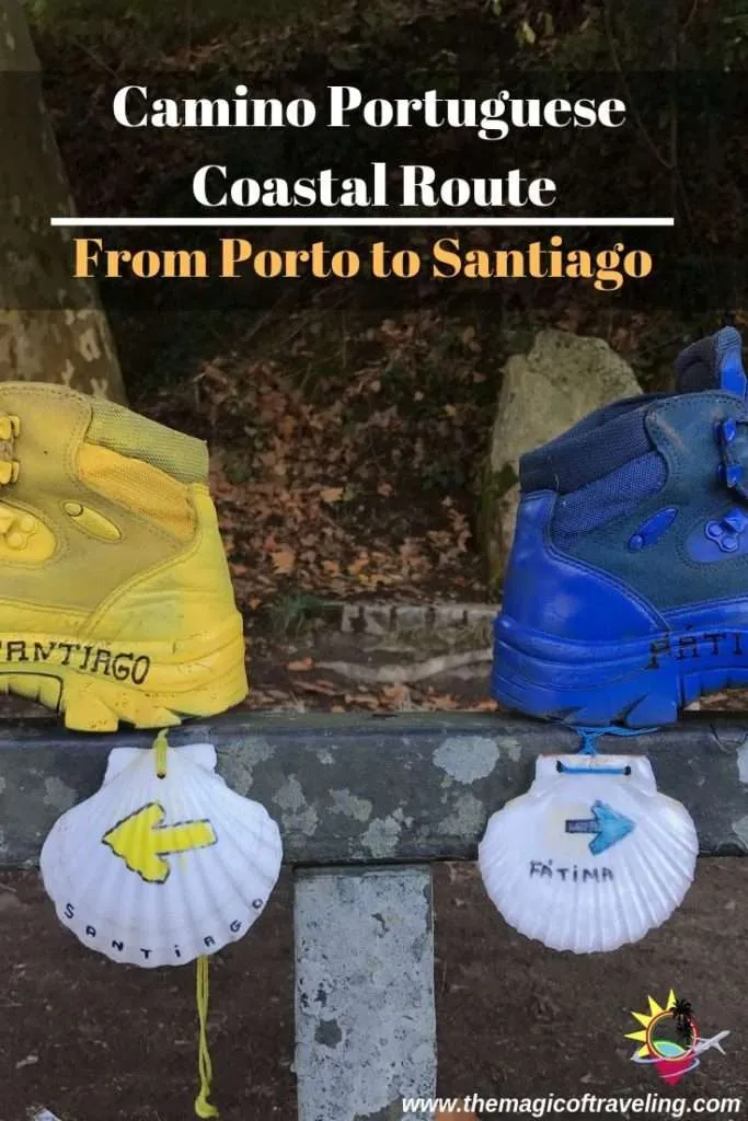 Camino Portuguese Coastal Route - From Porto to Santiago Pinterest