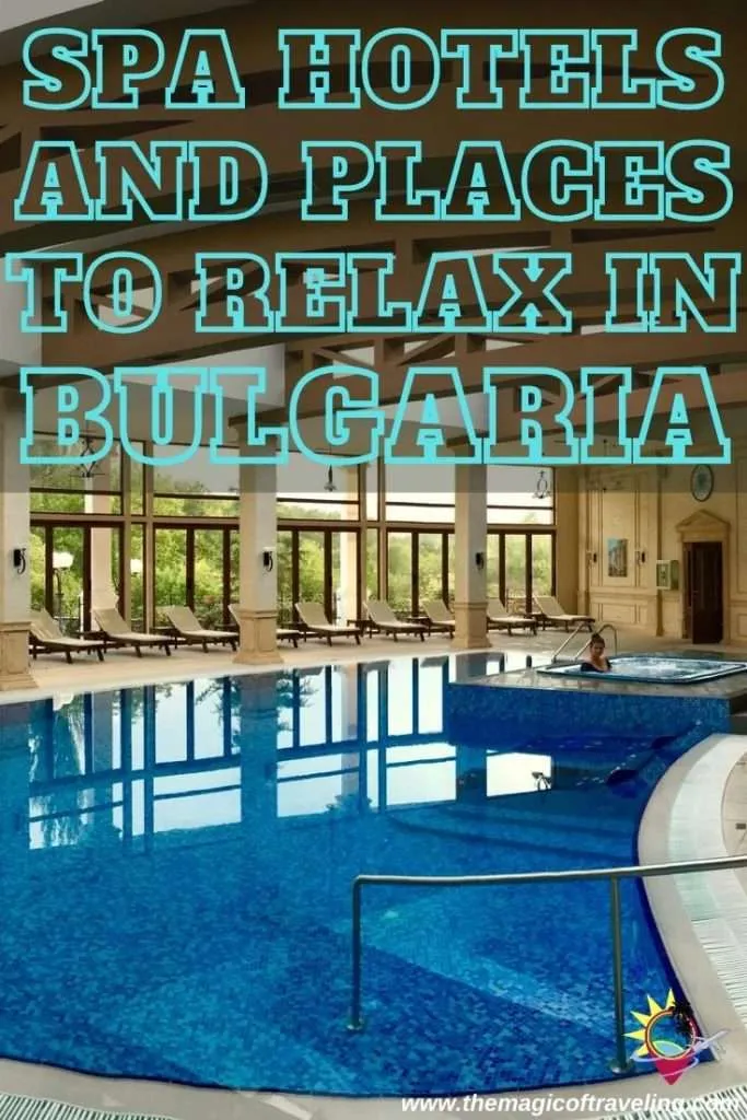 SPA hotels and places to relax in Bulgaria