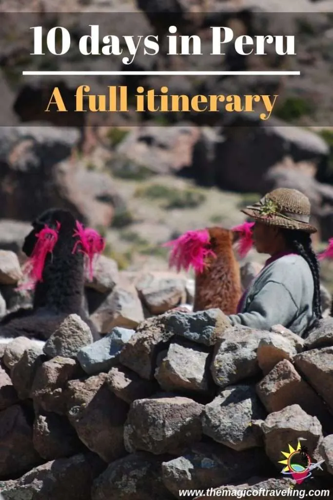 10 days in Peru itinerary - Pinterest