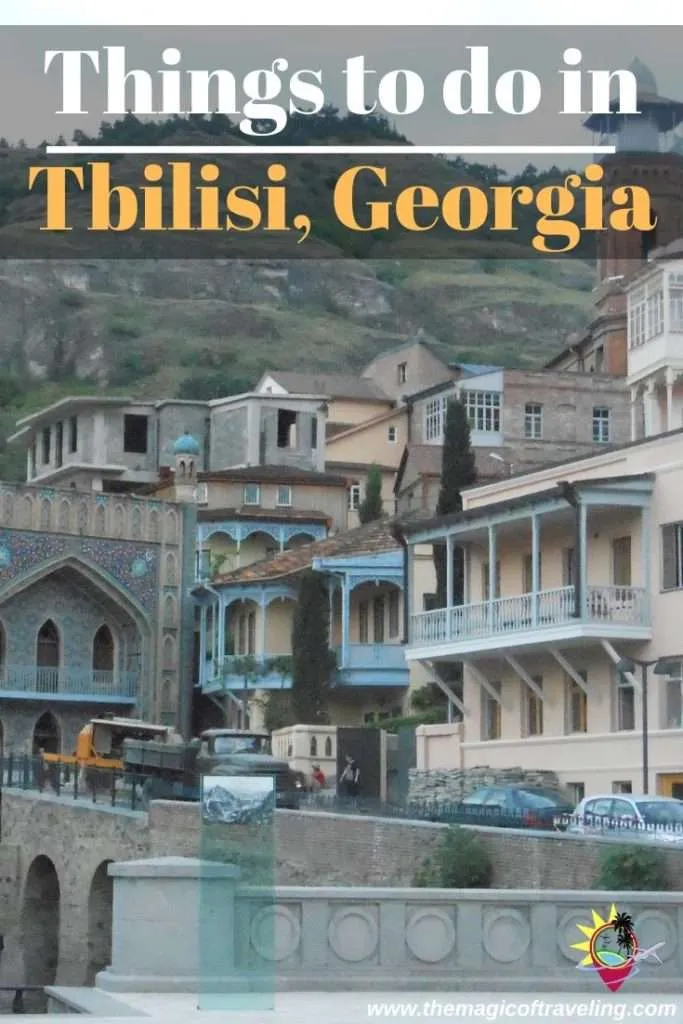 Things to do in Tbilisi, Georgia Pinterest