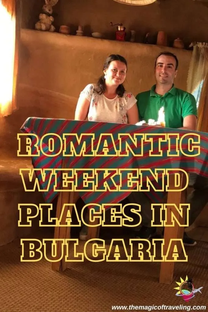 Romantic weekend places in Bulgaria