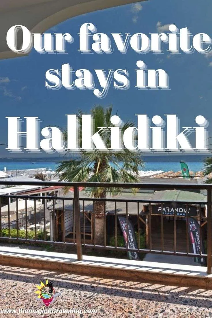Our favorite stays in Halkidiki