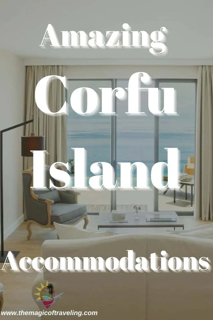 Amazing Corfu Island Accommodations