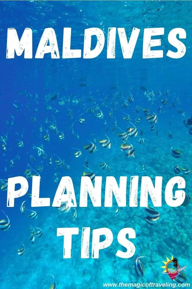 Maldives Planning Tips